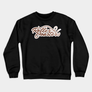 Roller Coasters Crewneck Sweatshirt